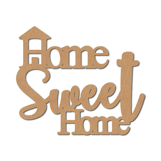 Home Sweet Home Text Cutout MDF Design