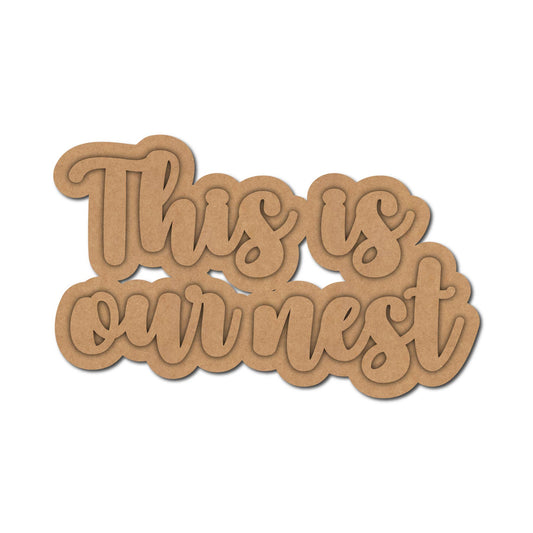 This Is Our Nest Two Layered Fridge Magnet MDF Design