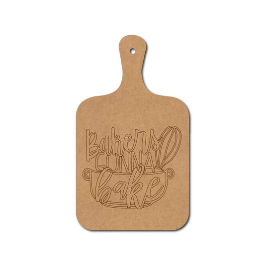 Bakers Gonna Bake Pre Marked Chopping Board MDF Design 1
