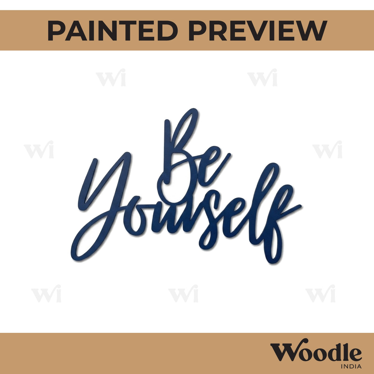 Be Yourself Cutout MDF Design 1