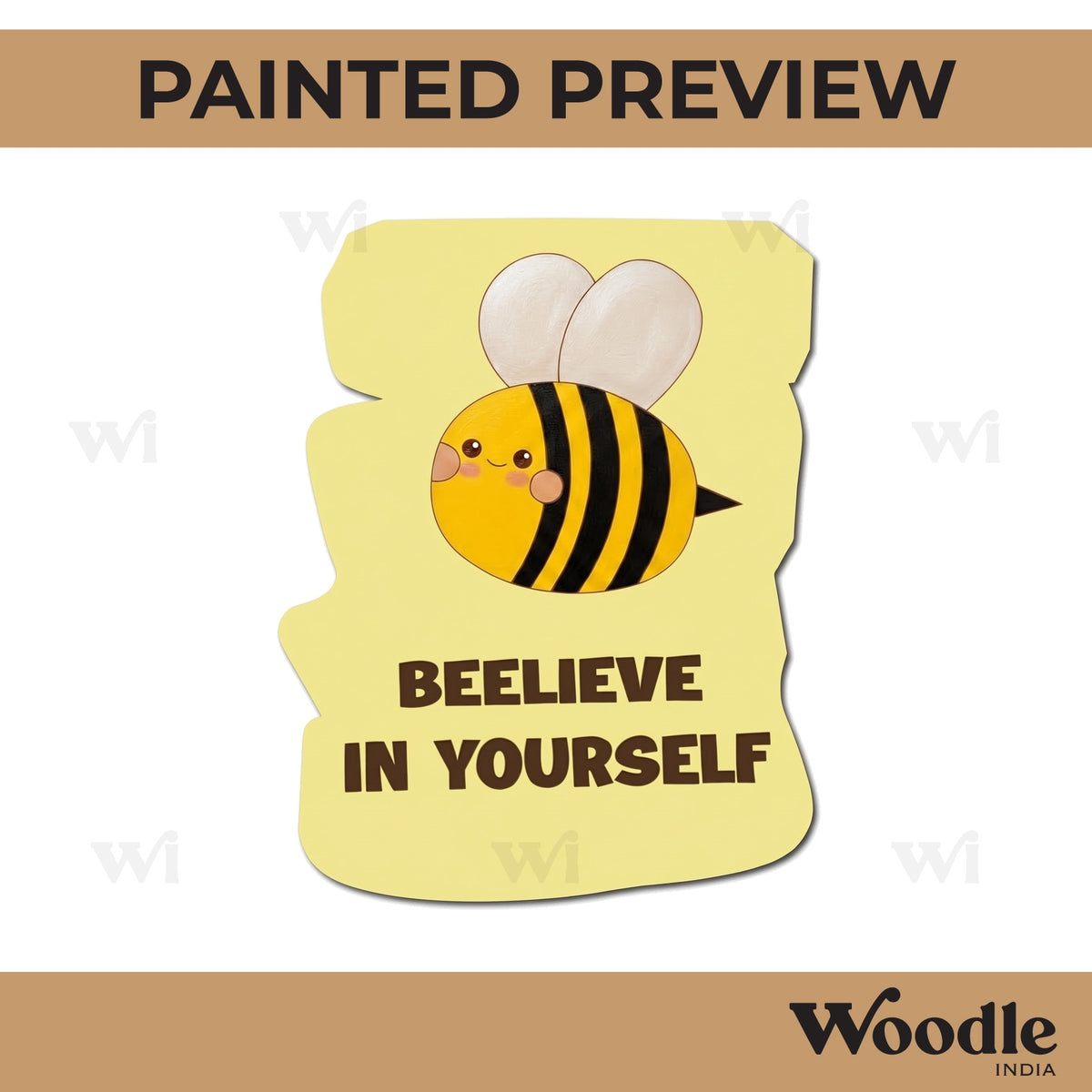 Beelive In Yourself Pre Marked Base MDF Design 1