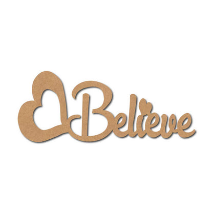 Believe Cutout MDF Design 1