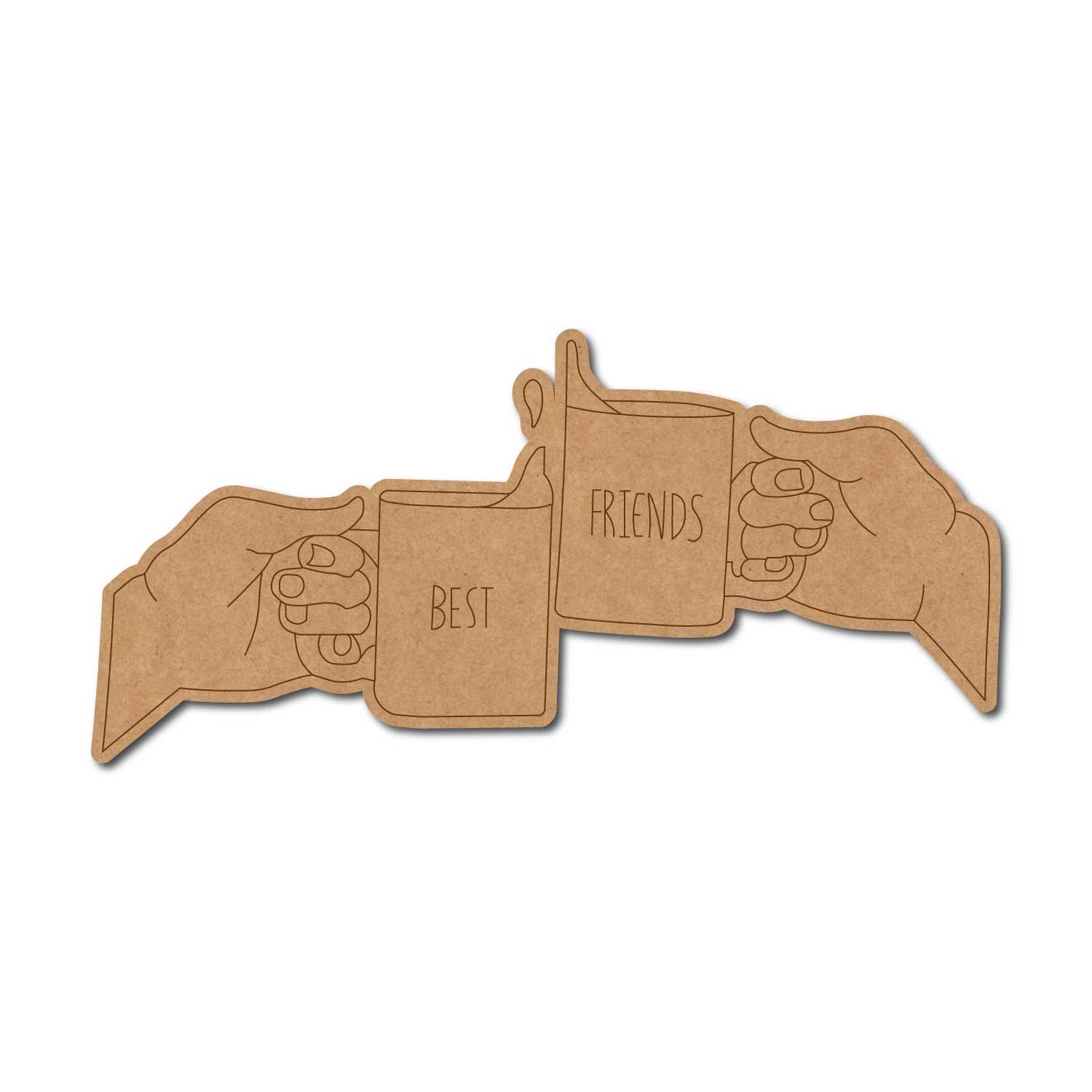 Best Friends Cheers Pre Marked Base MDF Design 1