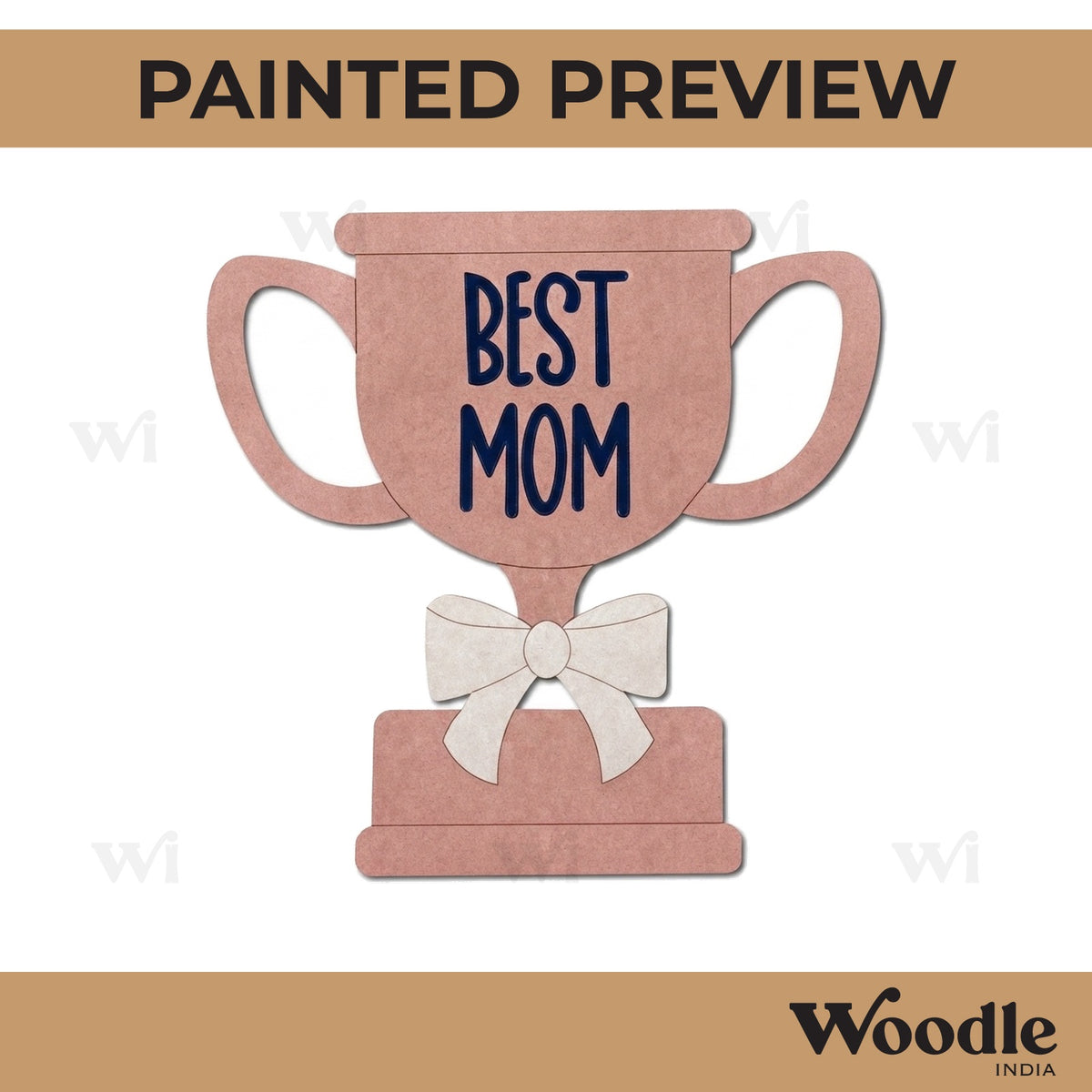 Best Mom Trophy Pre Marked MDF Design 1
