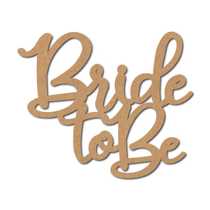 Bride To Be Text Cutout MDF Design 1