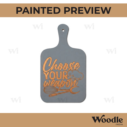 Choose Your Weapon Pre Marked Chopping Board MDF Design 1
