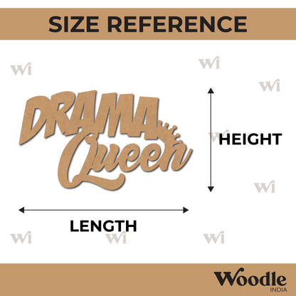 Drama Queen Cutout MDF Design 1