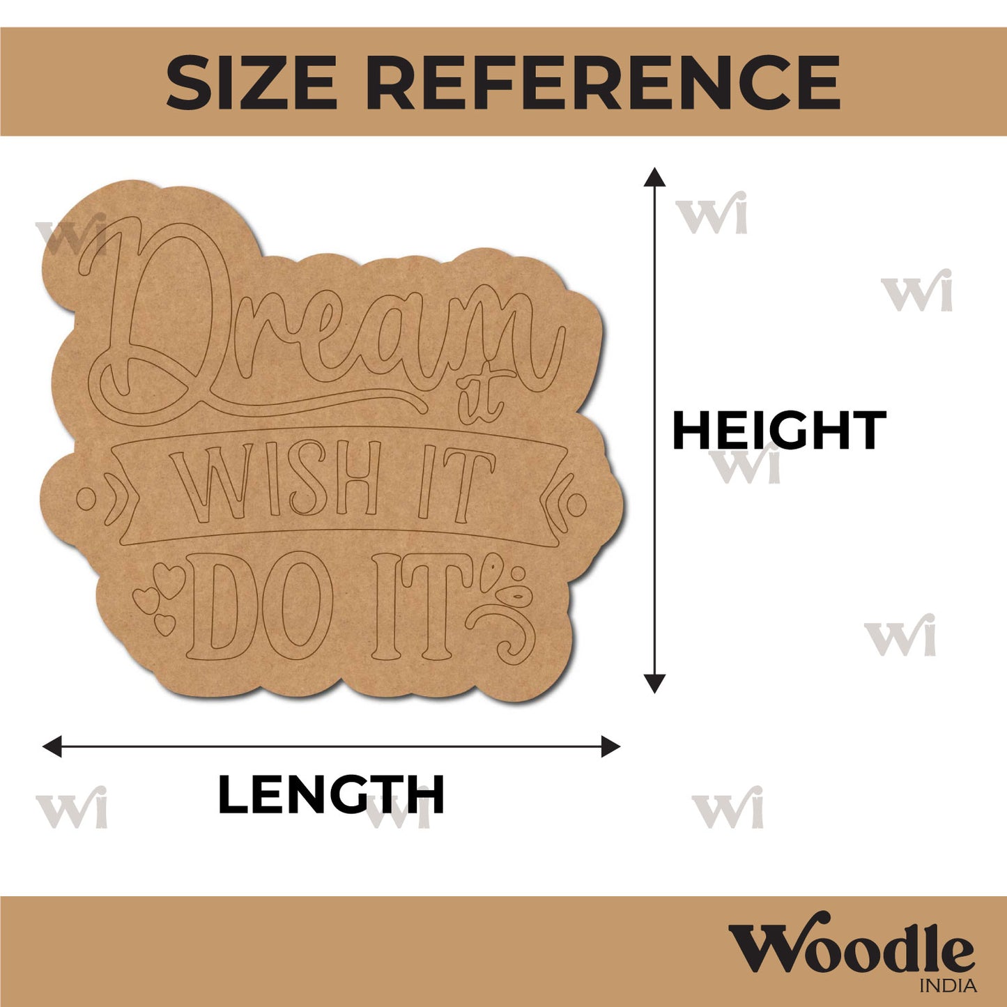 Dream It Wish It Do It Quote Pre Marked MDF Design 1