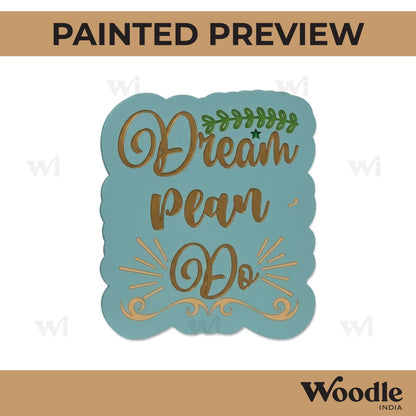 Dream Plan Do Pre Marked Base MDF Design 1