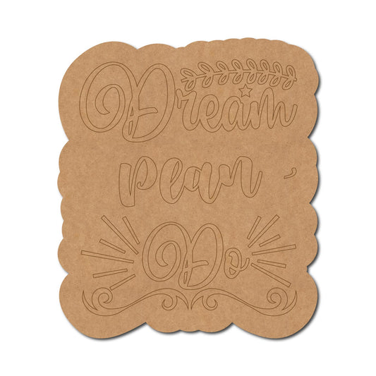 Dream Plan Do Pre Marked Base MDF Design 1