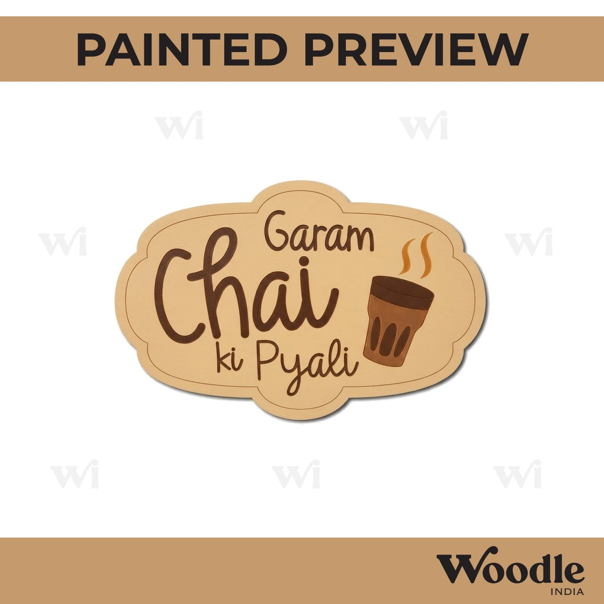 Garam Chai Ki Piyali Text Pre Marked Base MDF Design 1