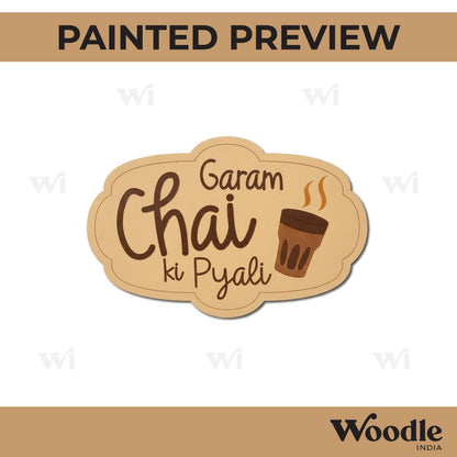 Garam Chai Ki Piyali Text Pre Marked Base MDF Design 1
