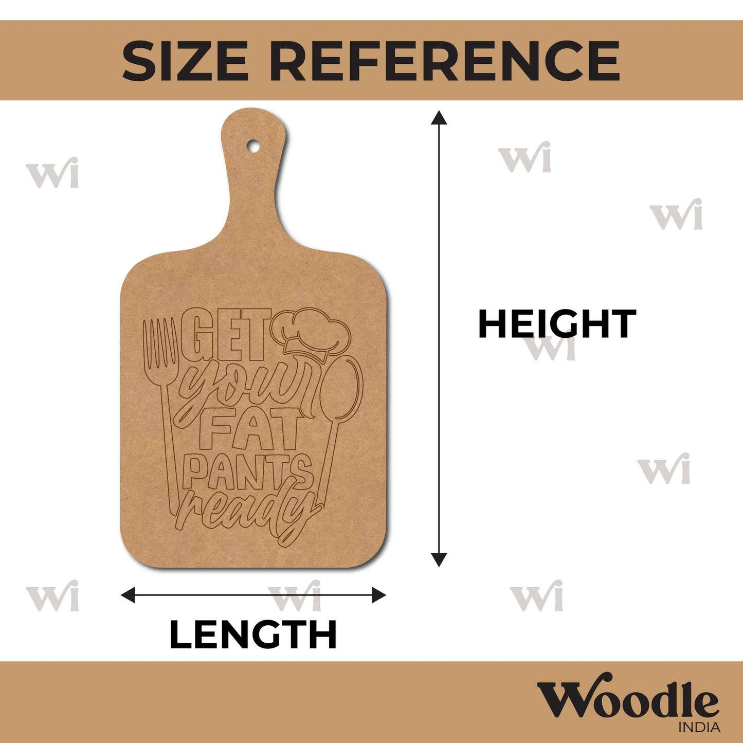 Get Your Fat Pants Ready Pre Marked Chopping Board MDF Design 1