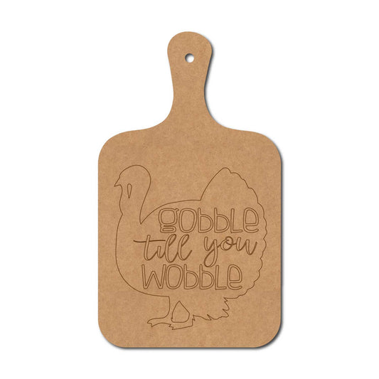 Gobble Till You Wobble Pre Marked Chopping Board MDF Design 1