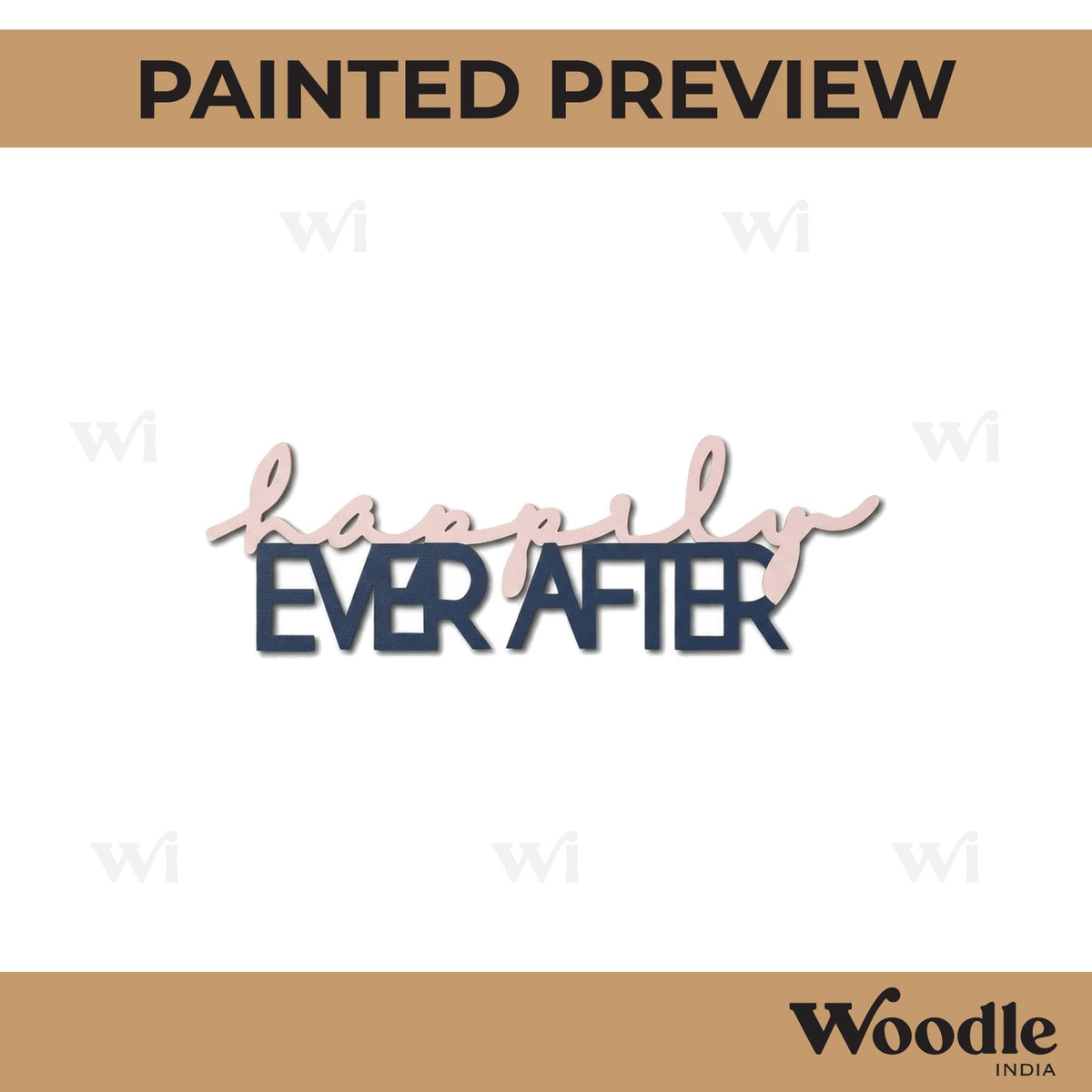 Happily Ever After Text Cutout MDF Design 1