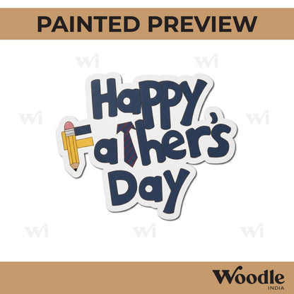 Happy Father's Day Text Pre Marked MDF Design 1
