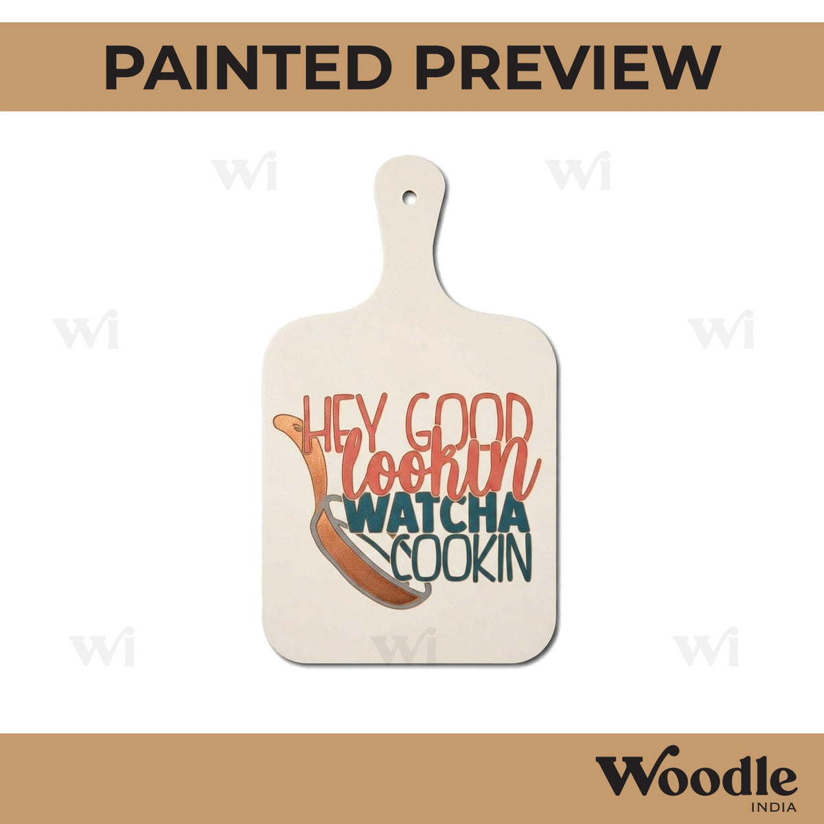 Hey Good Lookin Watcha Cookin Pre Marked Chopping Board MDF Design 1