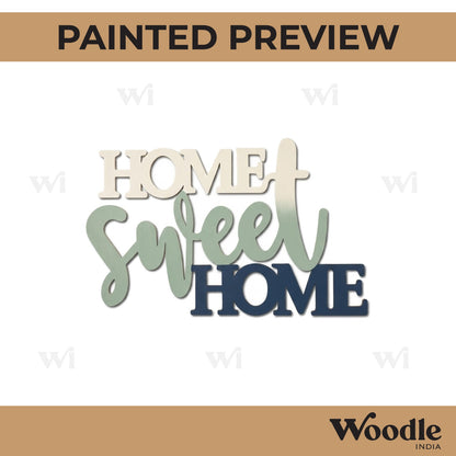 Home Sweet Home Text Cutout MDF Design 1