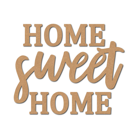 Home Sweet Home Text Cutout MDF Design 2