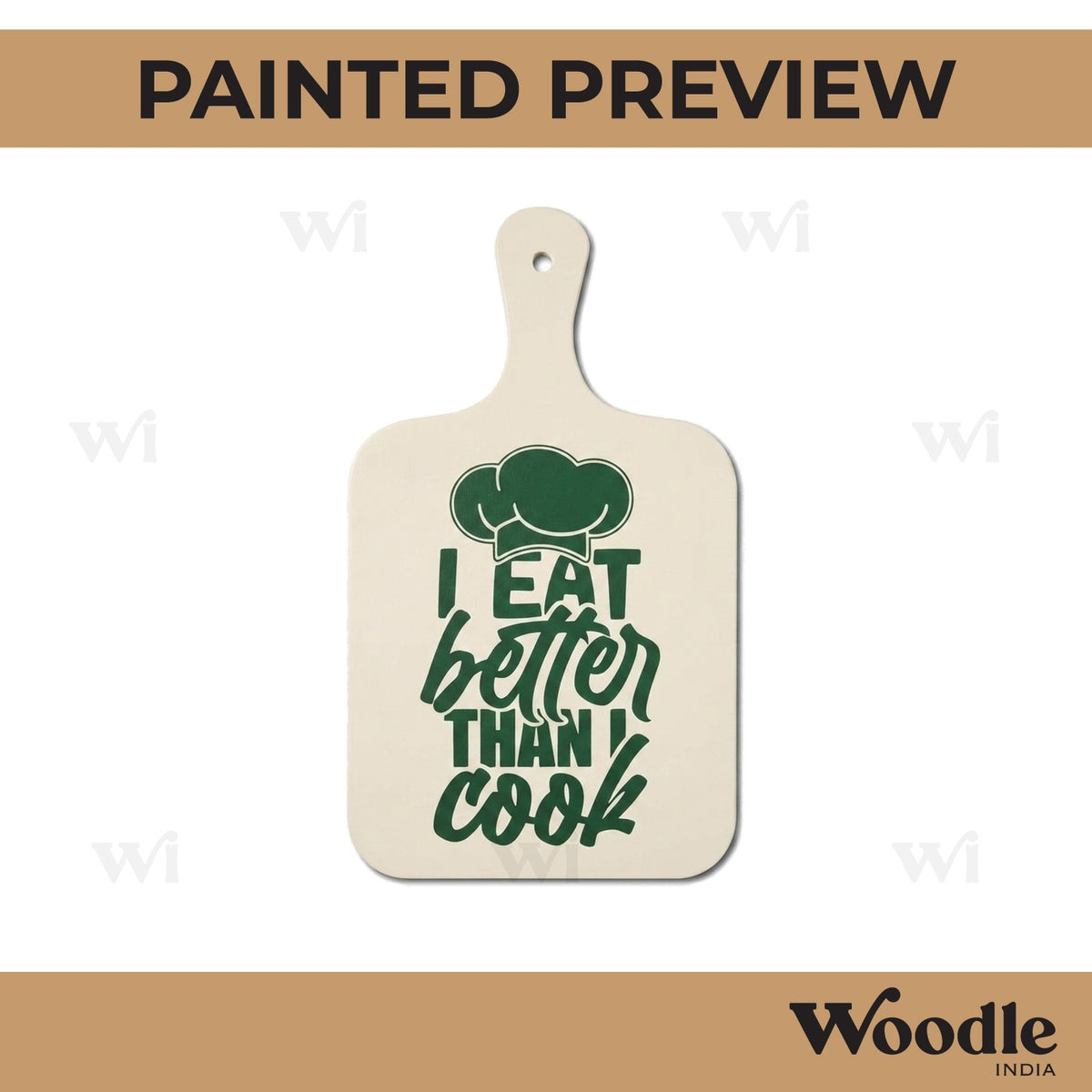 I Eat Better Than I Cook Pre Marked Chopping Board MDF Design 1