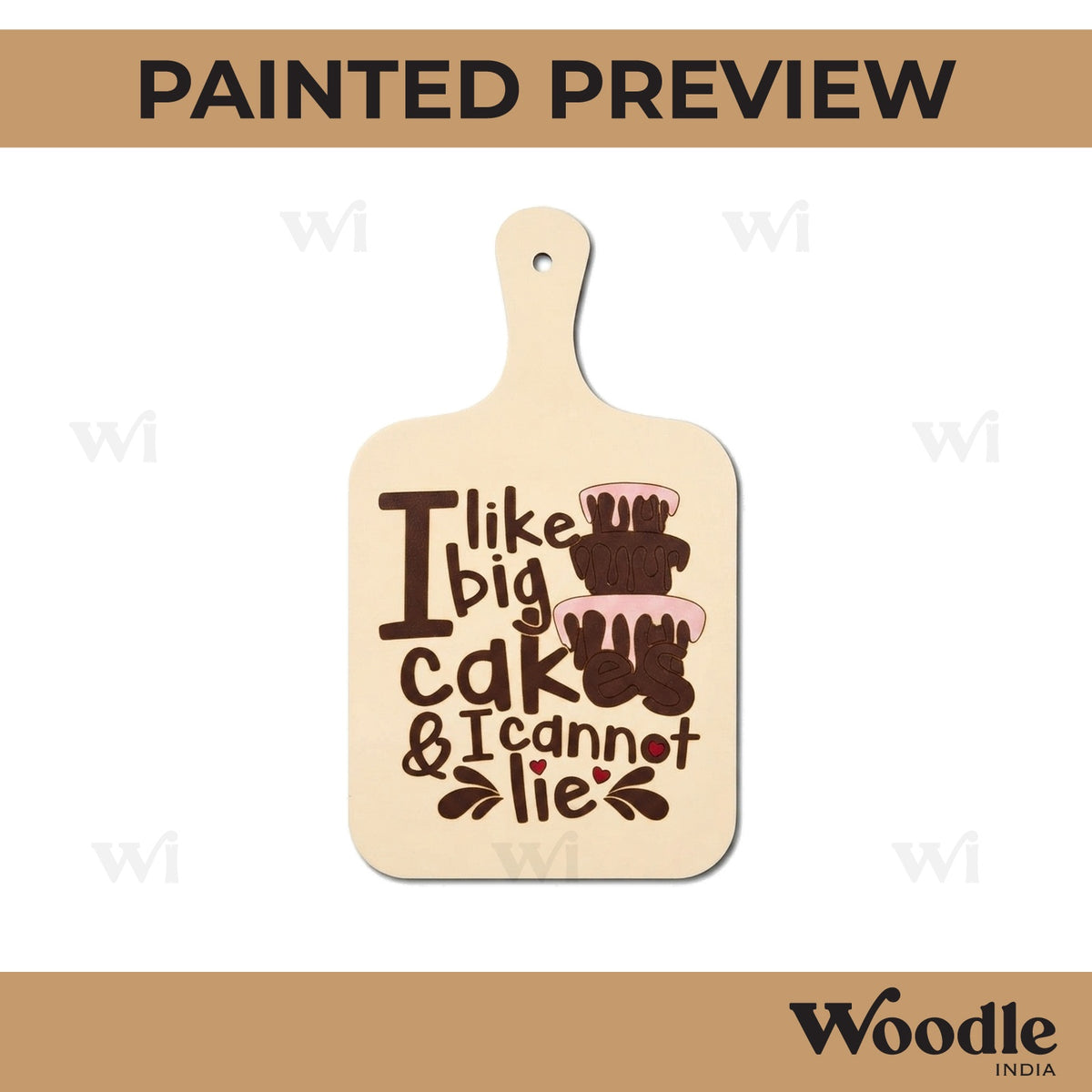 I Like Big Cakes & I Cannot Lie Pre Marked Chopping Board MDF Design 1