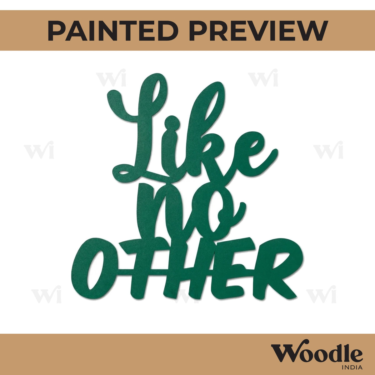 Like No Other Text Cutout MDF Design 1