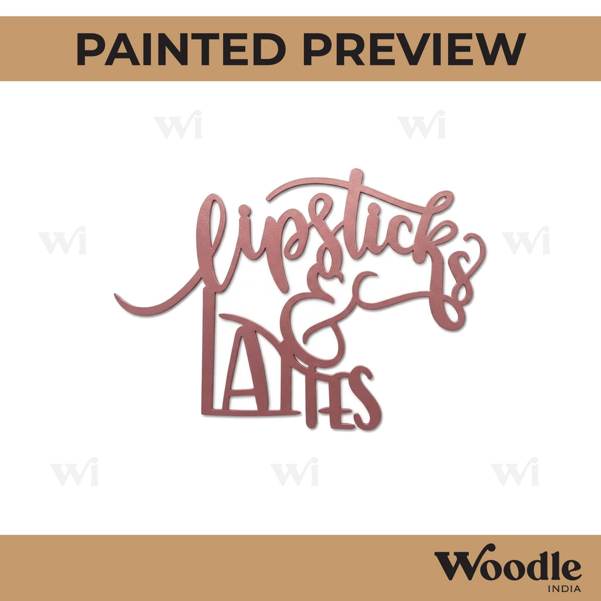 Lipstick & Lattes Text Cutout MDF Design 1