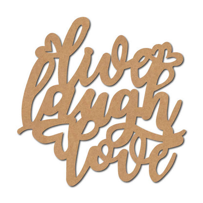 Live Laugh Love Cutout MDF Design 1