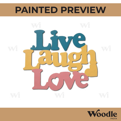 Live Laugh Love Cutout MDF Design 2