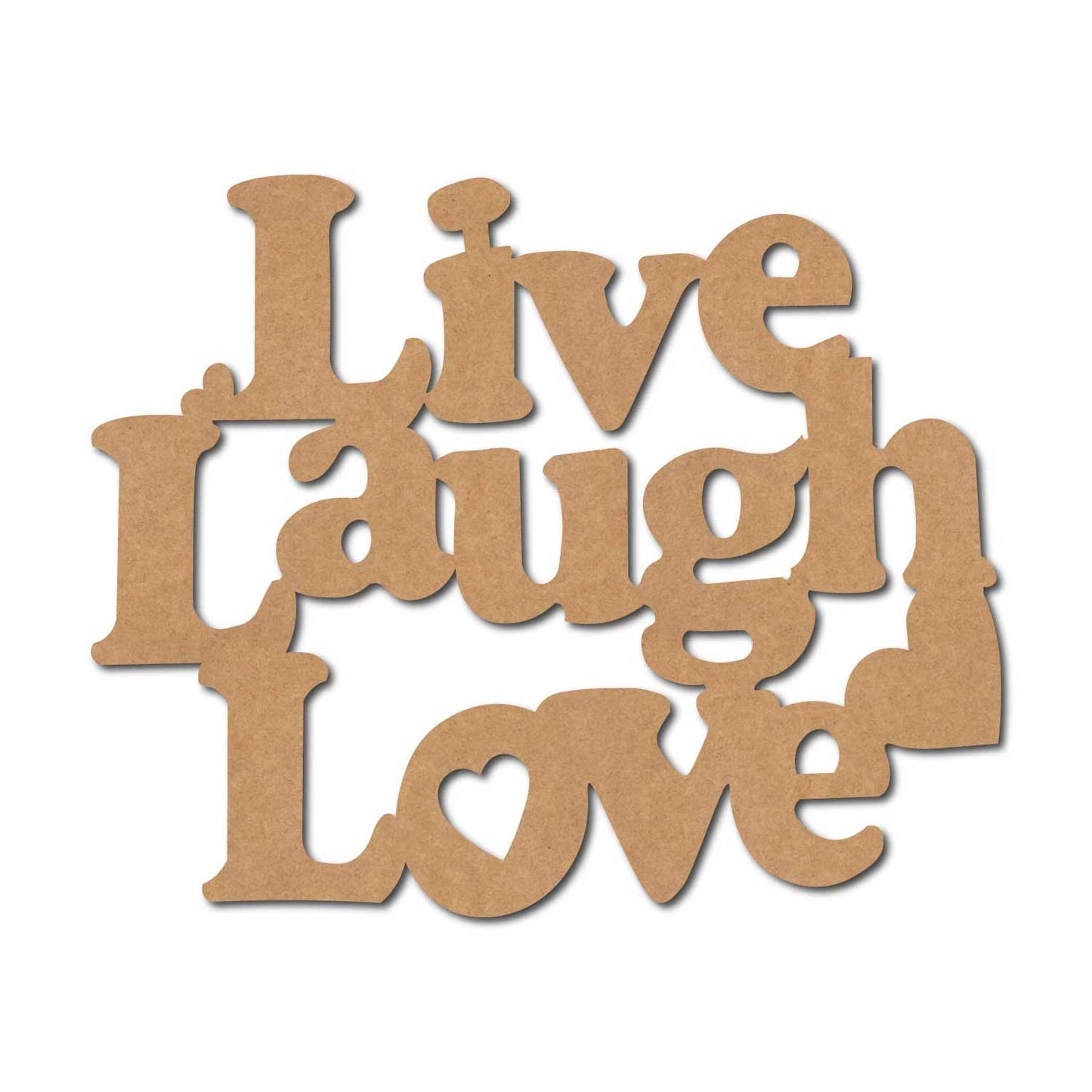 Live Laugh Love Cutout MDF Design 2