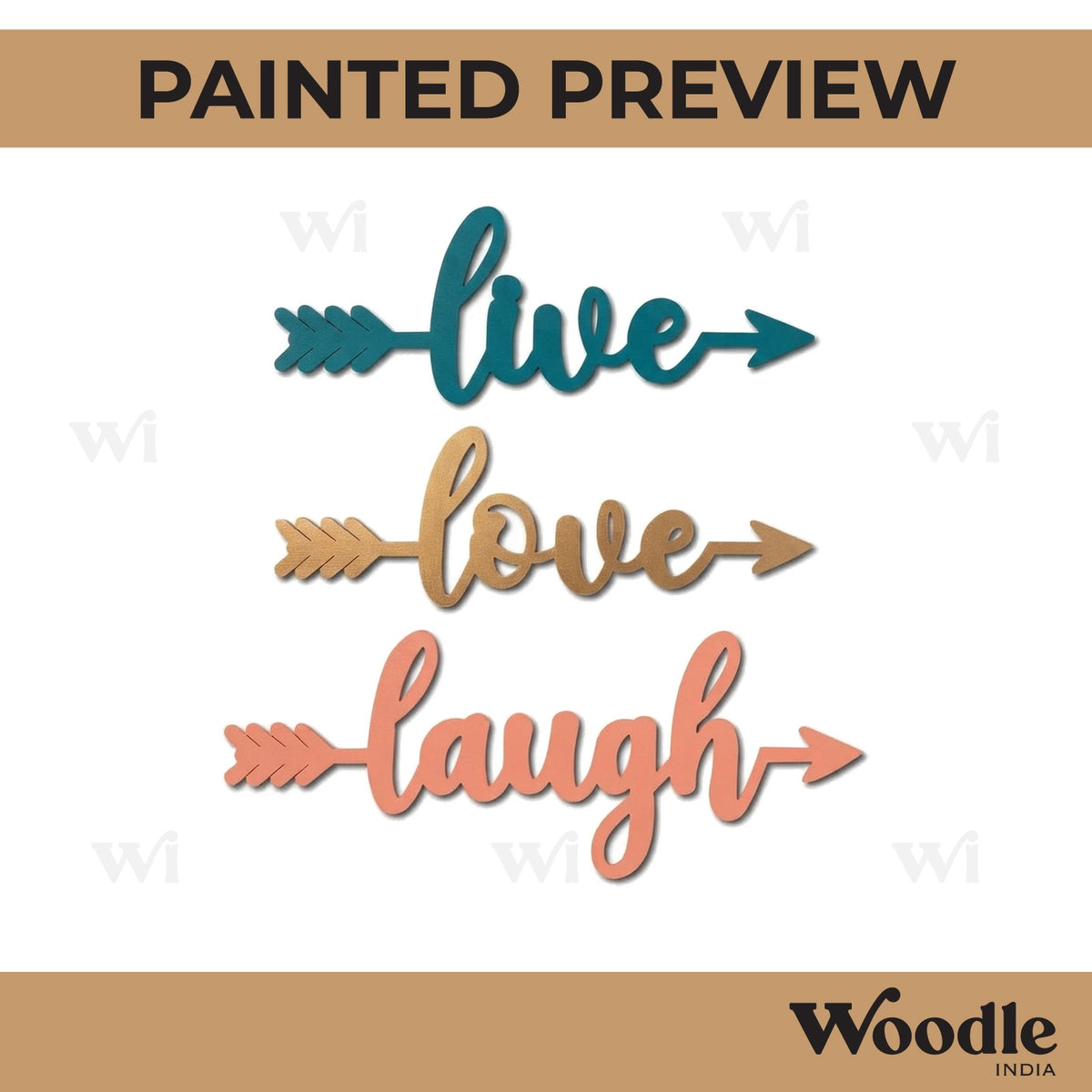 Live Love Laugh Arrow Pre Marked Set MDF Design 1