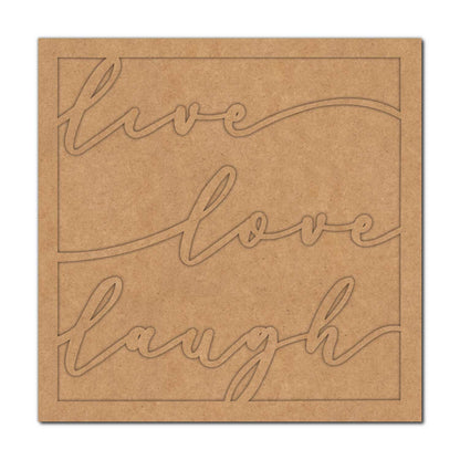 Live Love Laugh Frame MDF Design 1