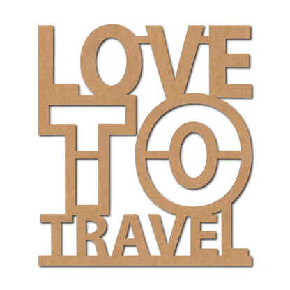 Love To Travel Cutout MDF Design 1