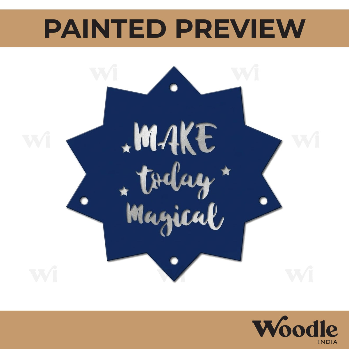 Make Today Magical Text Hanging Cutout MDF Design 1