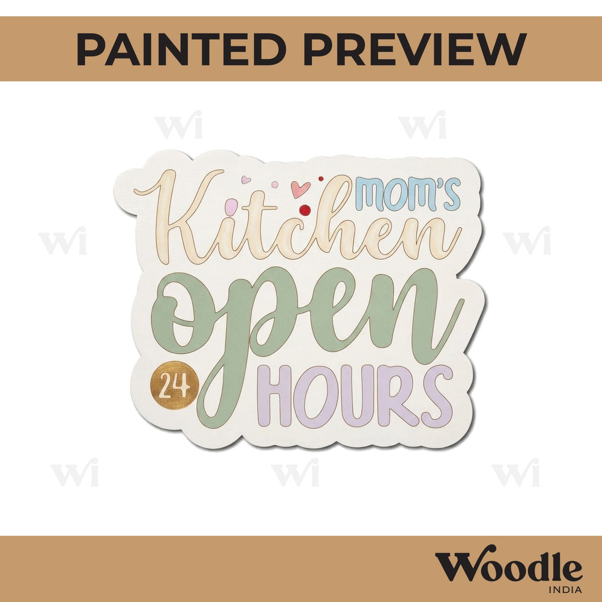 Mom's Kitchen Open 24 Hours Quote Pre Marked MDF Design 1