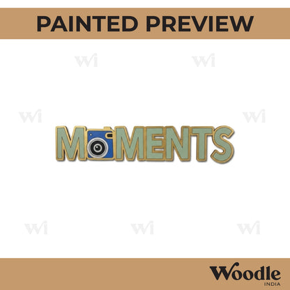 Moments Text Pre Marked MDF Design 1