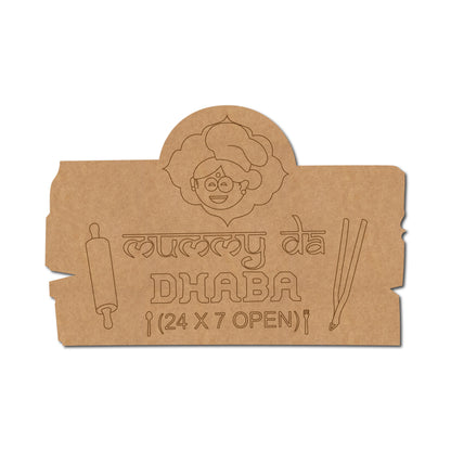 Mummy Da Dhaba Pre Marked Base MDF Design 1