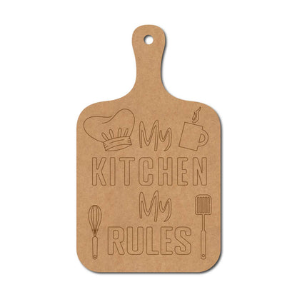 My Kitchen My Rules Chopping Board Pre Marked MDF Design 1