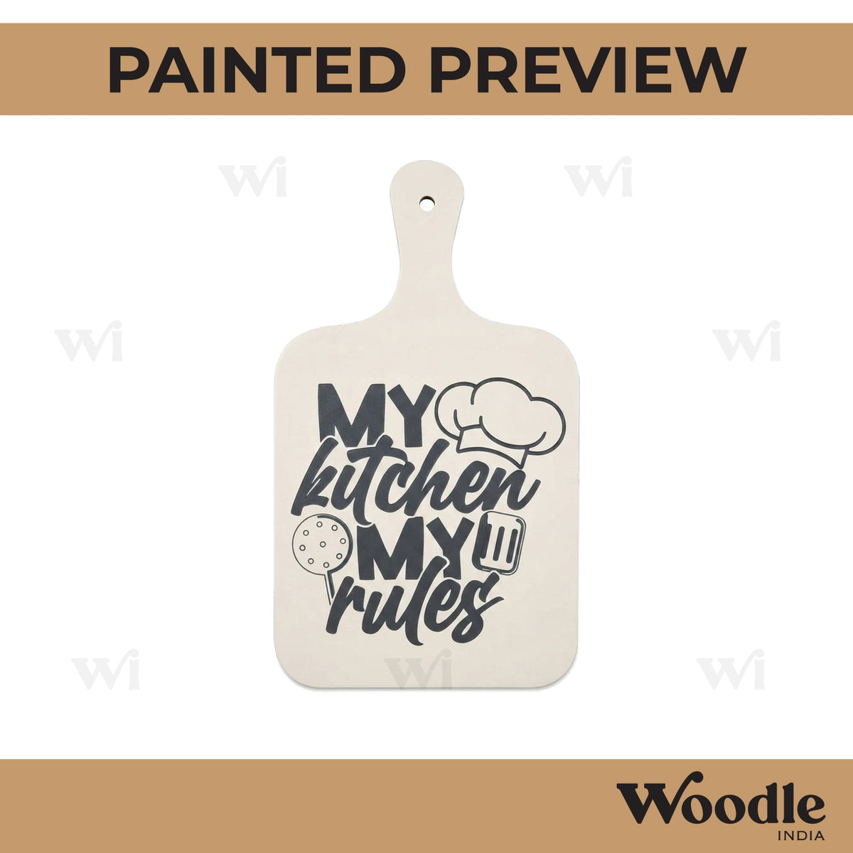 My Kitchen My Rules Pre Marked Chopping Board MDF Design 1