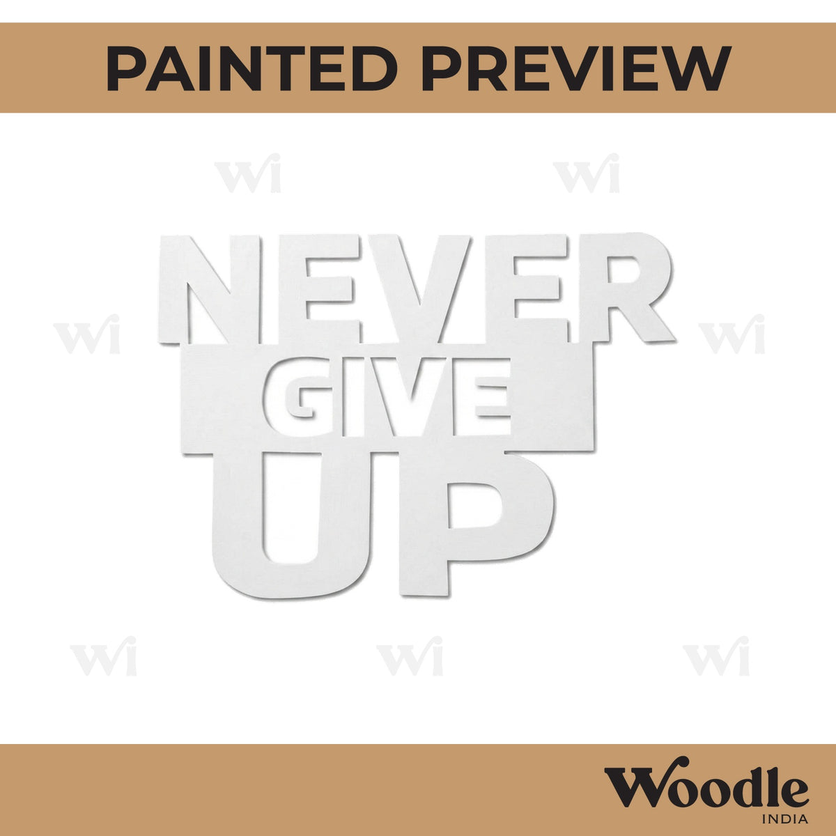 Never Give Up Cutout MDF Design 1
