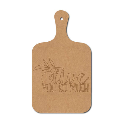 Olive You So Much Pre Marked Chopping Board MDF Design 1
