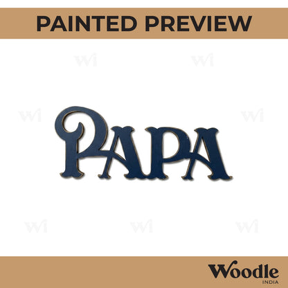 Papa Text Cutout MDF Design 1