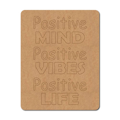 Positive Quote Pre Marked Base MDF Design 1
