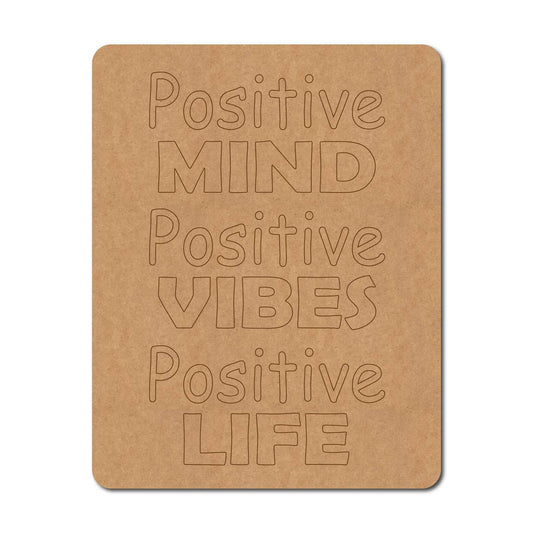 Positive Quote Pre Marked Base MDF Design 1