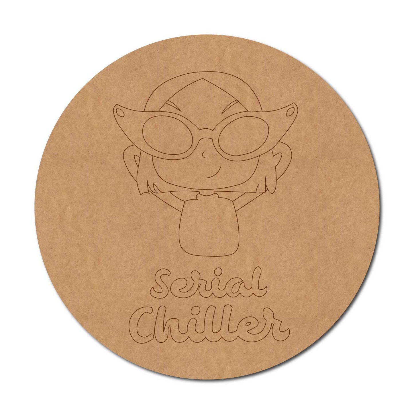 Serial Chiller Girl Pre Marked Round MDF Design 1