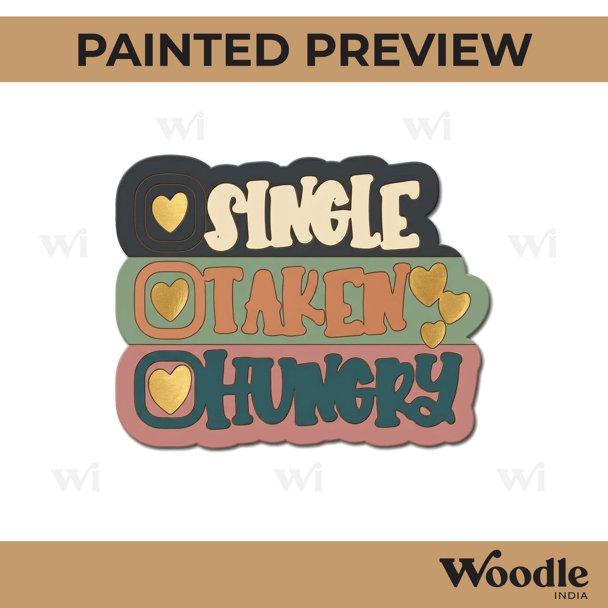 Single Taken Hungry Pre Marked Base MDF Design 1