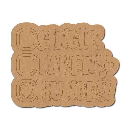 Single Taken Hungry Pre Marked Base MDF Design 1