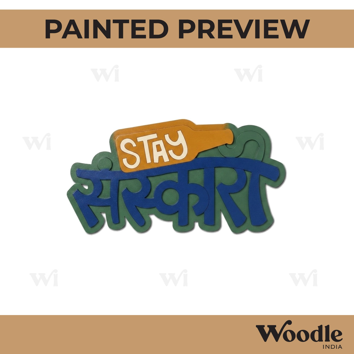 Stay Sanskari Text Pre Marked Base MDF Design 1