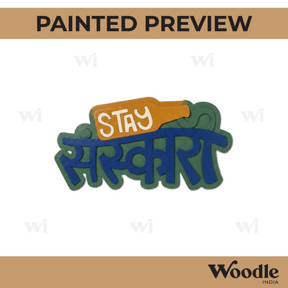 Stay Sanskari Text Pre Marked Base MDF Design 1