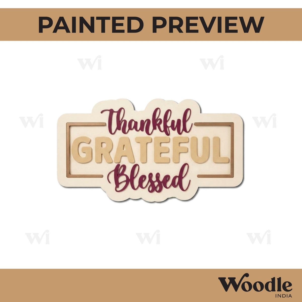 Thankful Grateful Blessed Quote Pre Marked MDF Design 1